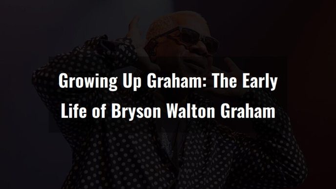 growing up grahamthe early life of bryson walton graham