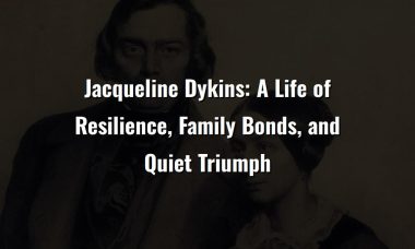 jacqueline dykins a life of resilience family bonds and quiet triumph 63