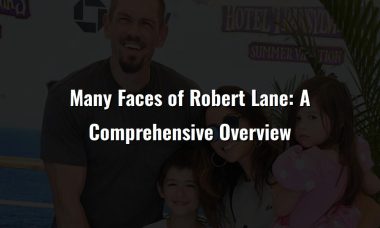 many faces of robert lane a comprehensive overview 1